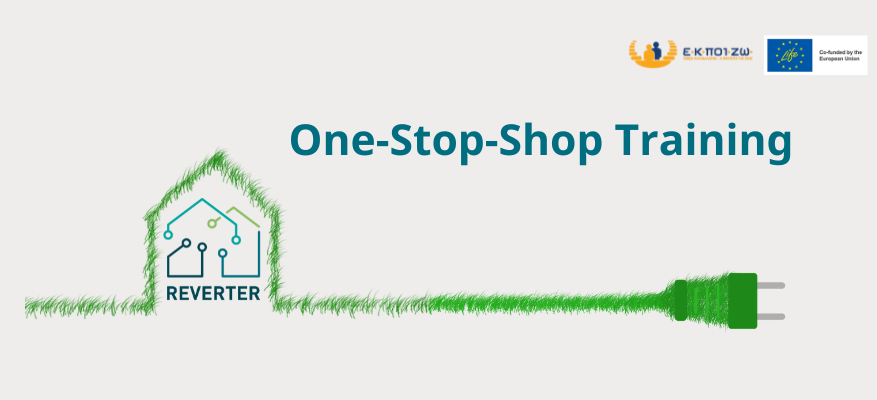 Εκπαίδευση για το One Stop Shop- πρόγραμμα Reverter